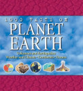 1000 Facts on Planet Earth: Volcanoes and Earthquakes, Weather and Climate, Continents, Oceans