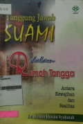 Tanggung Jawab Suami dalam Rumah Tangga