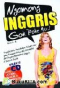 Ngomong Inggris Gak Pake Mikir