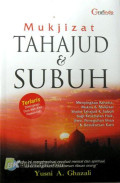 Mukjizat Tahajud & Subuh