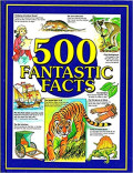 500 Fantastic Facts