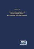 The Social Organisation And Customary Law Of The Toba-Batak Of Northern Sumatra