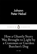 How a Ghastly Story Was Brought to Light by a Common or Garden Butcher's Dog