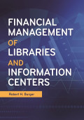Financial Management Of Libraries And Information Centers