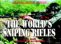 The Worlds Snipping Rifles