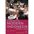 A History of Modern Indonesia Since c. 1200