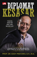 Diplomat Kesasar: Kisah Saya Nyasar Dari Dubes, Gubes, dan Bisnis Alkes