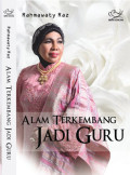 Rahmawaty: Alam Terkembang Jadi Guru