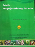 Buletin, Pengkajian Teknologi Pertanian Vol.12 Nomor 1