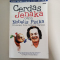 Cerdas Jenaka Cara Nobelis Fisika
