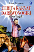 Cerita Rakyat Dari Wonogiri (Jawa Tengah)