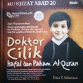 Doktor Cilik Hafal dan Faham Al-Quran