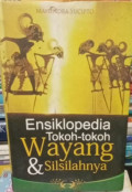 Ensiklopedia Tokoh-Tokoh Wayang & Silsilahnya