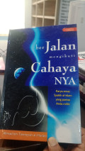 Berjalan Mengikuti Cahaya Nya