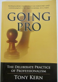 Going Pro: The Deliberate Practice of Professionalism