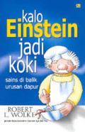 Kalo Einstein Jadi Koki