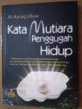 Kata Mutiara Penggugah Hidup