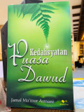 Kedahsyatan Puasa Dawud