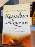 Kisah-Kisah Keajaiban Al-Quran
