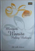 Menjadi Wanita Paling Bahagia