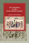 Non-Muslims in the Early Islamic Empire