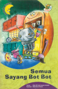 Semua Sayang Bot Bot