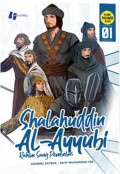 Shalahuddin Al-Ayyubi: 01 Rahim Sang Pembebas