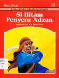 Si Hitam Penyeru Adzan