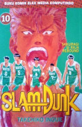 Slam Dunk 10 : Sakuragi Si Raja Rebound