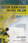 Studi Kawasan Dunia Islam: Perspektif Etno-Linguistik Dan Geo-Politik