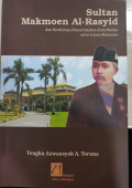Sultan Makmoen Al-Rasyid: dan Berdirinya Pemerintahan Kota Medan serta Istana Maimoon