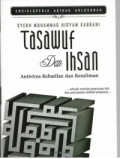 Tasawuf dan Ihsan: Antivirus Kebatilan dan Kezaliman
