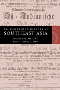 The Cambridge History of Southeast Asia: Volume One Part Two