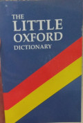 The Little Oxford Dictonary