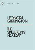 The Skeleton's Holiday: Penguin Modern 24