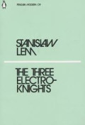 The Three Electroknights: Penguin Modern 09