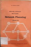 Uraian Lengkap Methode Network Planning jilid III