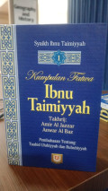Kumpulan Fatwa Ibnu Taimiyyah Pembahasan Tentang Tauhid Uluhiyyah