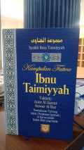 Kumpulan Fatwa Ibnu Taimiyyah: Pembahasan Tentang Suluk (Perjalanan Spiritual) Alquran adalah kalam yang hakiki