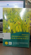 Inovasi Teknologi Gambir Di Kabupaten Pakpak Barat