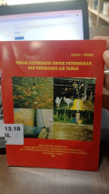 Pakan Alternatif Untuk Peternakan Dan Perikanan Air Tawar