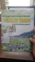 Bertanam Cabai di Daerah Endemik Penyakit Kuning dan Pengendaliannya