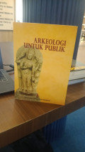 Arkeologi Untuk Publik
