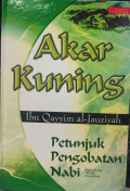 Akar Kuning: Petunjuk Pengobatan Nabi SAW