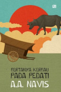 Bertanya Kerbau Pada Pedati
