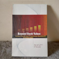 Beyond Book Value: Lessons Learned from PT Perkebunan Nusantara III in Creating Value.
