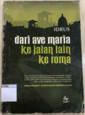 Dari Ave Maria Ke Jalan Lain Ke Roma