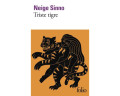 Triste Tigre (Berbahasa Perancis)