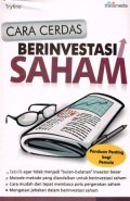 Cara Cerdas Berinvestasi Saham