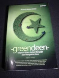 Greendeen: Inspirasi Islam dalam Menjaga dan Mengelola Alam